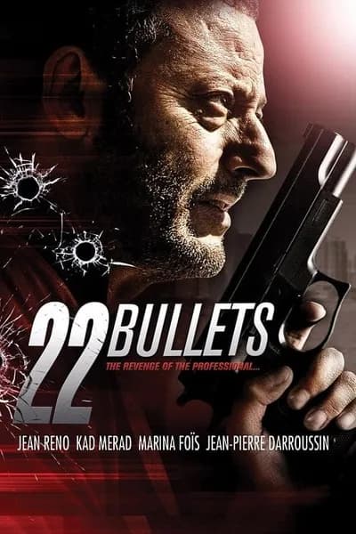 โปสเตอร์หนัง นัด ยมบาลล้างยมบาล 22 Bullets  22