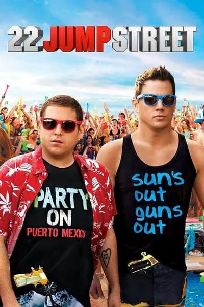 โปสเตอร์หนัง สายลับรั่วป่วนมหาลัย 22 Jump Street
