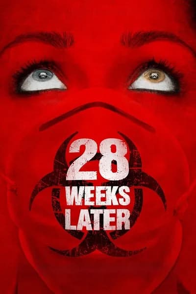 โปสเตอร์หนัง มหันตภัยเชื้อนรกถล่มเมือง 28 Weeks Later