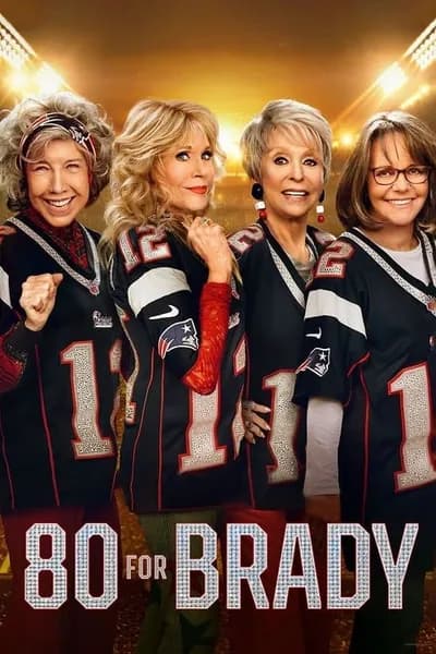 โปสเตอร์หนัง 80 for Brady 80 for Brady