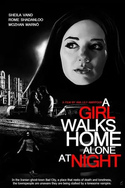 โปสเตอร์หนัง A Girl Walks Home Alone at Night A Girl Walks Home Alone at Night