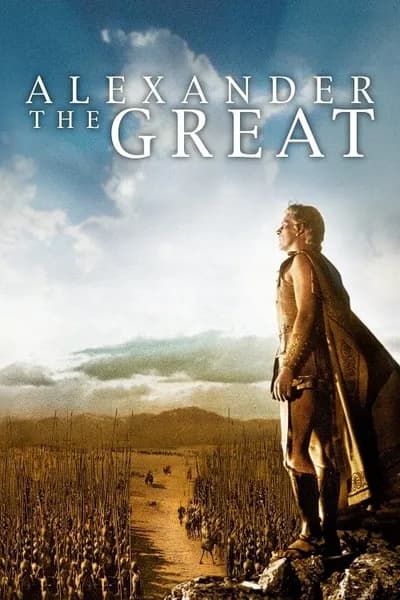 โปสเตอร์หนัง อเล็กซ์ซานเดอร์ มหาราช Alexander The Great