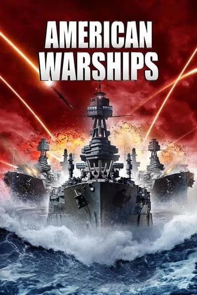 โปสเตอร์หนัง ยุทธการเรือรบสยบเอเลี่ยน American Warships