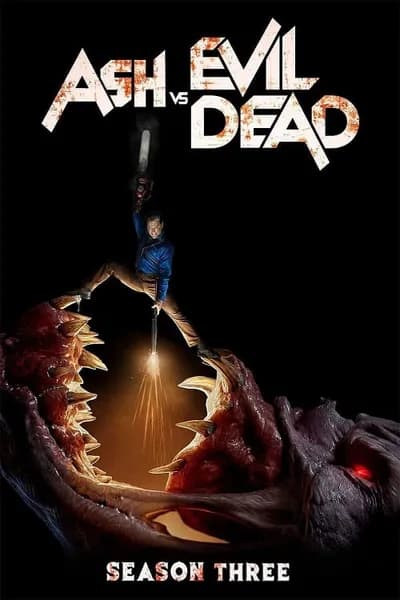 โปสเตอร์หนัง Ash vs Evil Dead Season 3 Ash vs Evil Dead Season 3
