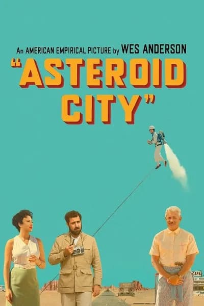 โปสเตอร์หนัง แอสเทอรอยด์ ซิตี้ Asteroid City