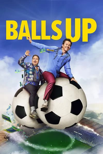 โปสเตอร์หนัง Balls Up Balls Up