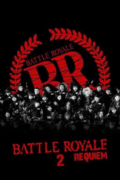 โปสเตอร์หนัง เกมนรก สถาบันพันธุ์โหด แบทเทิ่ล โรยัล 2 Battle Royale 2