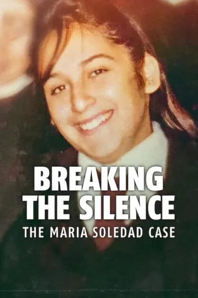 โปสเตอร์หนัง มาเรีย โซเลดัด ทำลายความเงียบ Breaking the Silence The Maria Soledad Case