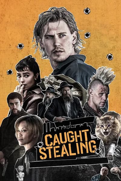 โปสเตอร์หนัง คนเดือดขวางทางโจร Caught Stealing