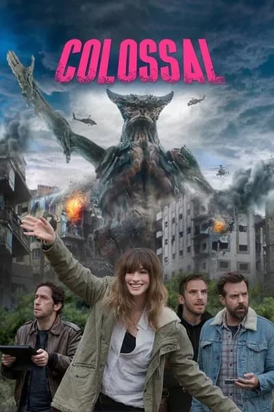 โปสเตอร์หนัง คอลอสซาน ทั้งจักรวาลเป็นของเธอ Colossal