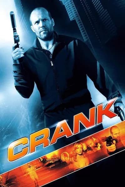โปสเตอร์หนัง คนโคม่า วิ่ง คลั่ง ฆ่า Crank