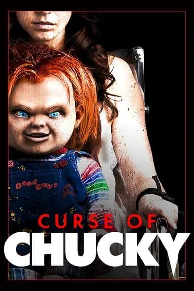 โปสเตอร์หนัง คำสาปแค้นฝังหุ่น Curse of Chucky