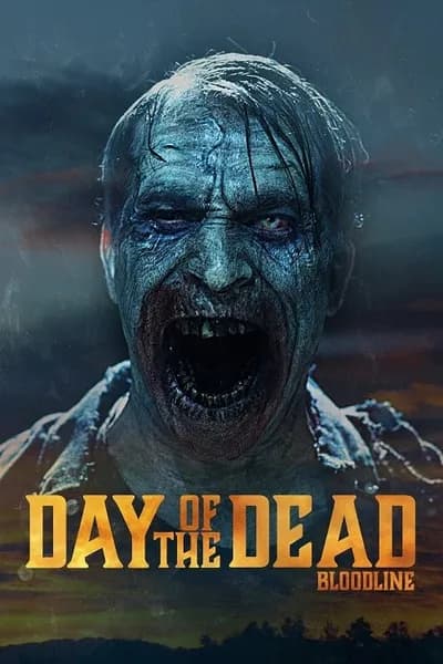 โปสเตอร์หนัง วันนรกเดือด มฤตยูซอมบี้สยอง Day Of The Dead Bloodline