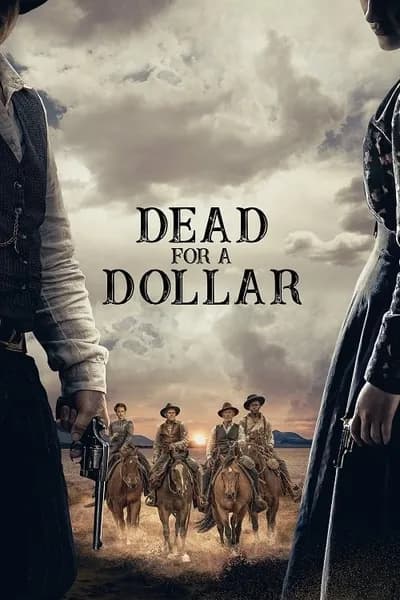 โปสเตอร์หนัง Dead for a Dollar Dead for a Dollar