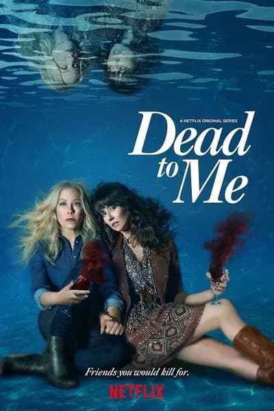 โปสเตอร์หนัง Dead To Me Season 2 Dead To Me Season 2