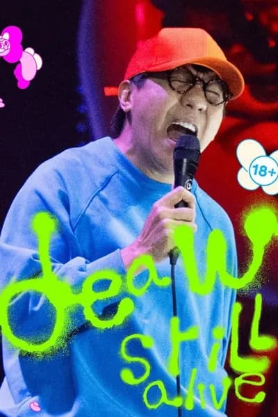 โปสเตอร์หนัง เดี่ยว สตีล อะไลฟ์ Deaw Still Alive