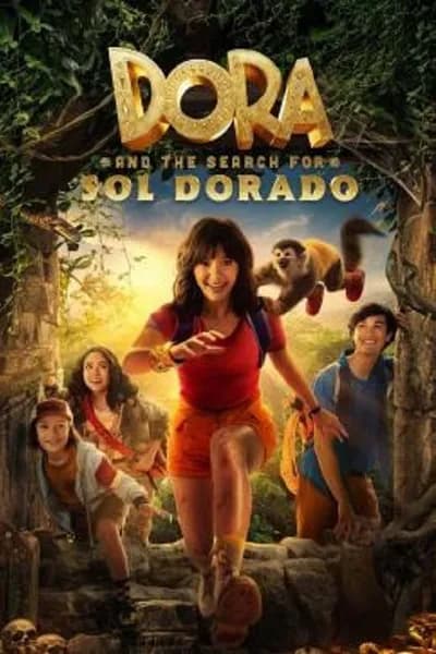 โปสเตอร์หนัง ดอร่ากับการตามหาพระอาทิตย์สีทอง Dora and the Search for Sol Dorado