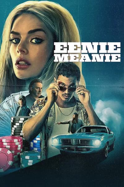 โปสเตอร์หนัง Eenie Meanie Eenie Meanie