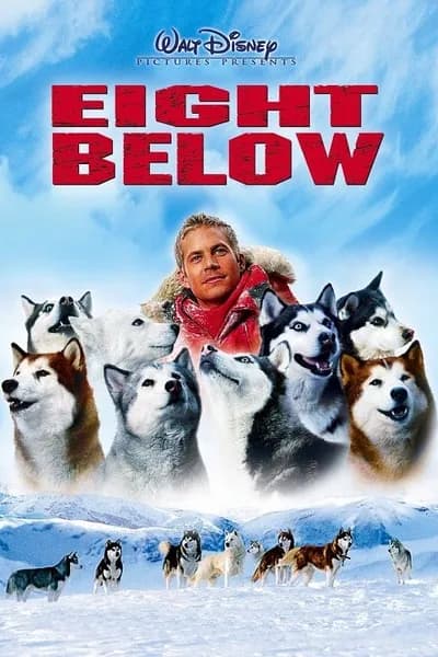 โปสเตอร์หนัง ปฏิบัติการ 8 พันธุ์อึดสุดขั้วโลก Eight Below