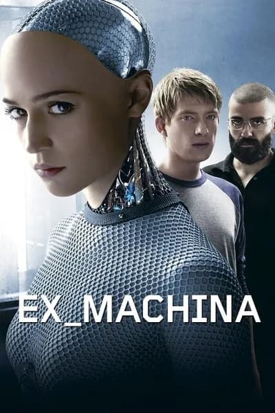 โปสเตอร์หนัง พิศวาสจักรกลอันตราย Ex Machina