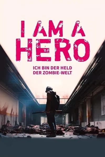 โปสเตอร์หนัง ข้าคือฮีโร่ I Am a Hero