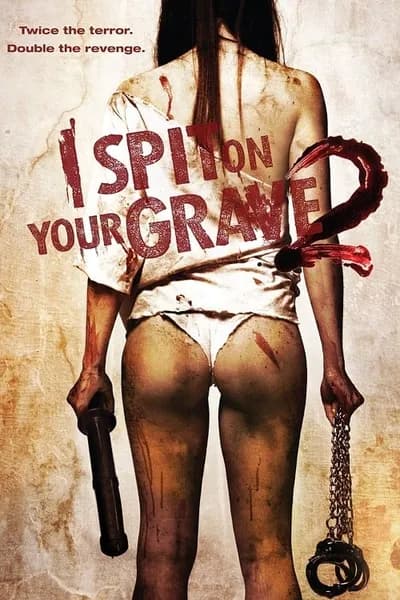 โปสเตอร์หนัง เดนนรก ต้องตาย 2 I Spit on Your Grave 2