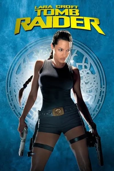 โปสเตอร์หนัง ลาร่า ครอฟท์ ทูมเรเดอร์ Lara Croft Tomb Raider