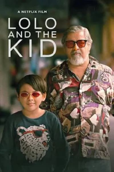 โปสเตอร์หนัง โลโล่ แอนด์ เดอะ คิด Lolo and the Kid