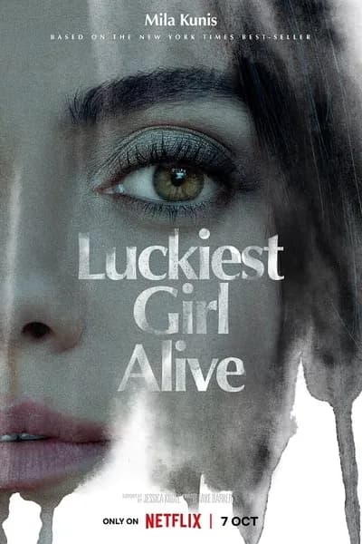 โปสเตอร์หนัง ให้ตายสิ ใครๆ ก็อิจฉา Luckiest Girl Alive