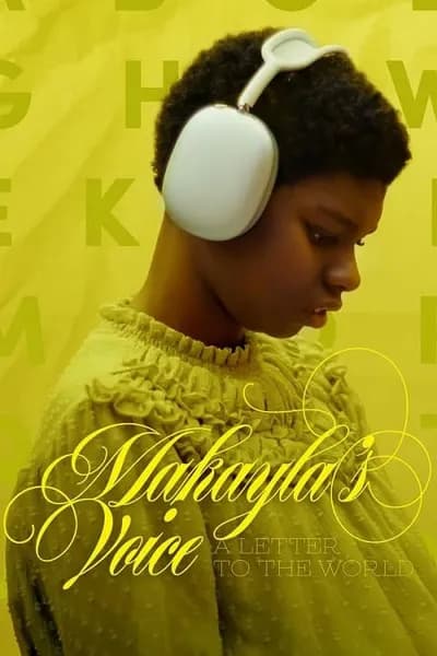 โปสเตอร์หนัง จดหมายถึงโลกจากใจมาเคย์ล่า Makayla’s Voice A Letter to the World