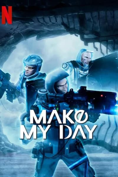โปสเตอร์หนัง Make My Day Make My Day