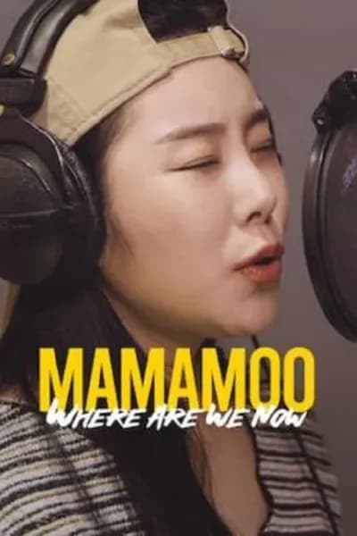 โปสเตอร์หนัง MAMAMOO Where Are We Now MAMAMOO Where Are We Now