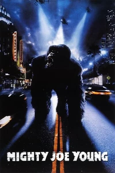โปสเตอร์หนัง ไมตี้ โจ ยัง สัญชาตญาณป่า ล่าถล่มเมือง Mighty Joe Young
