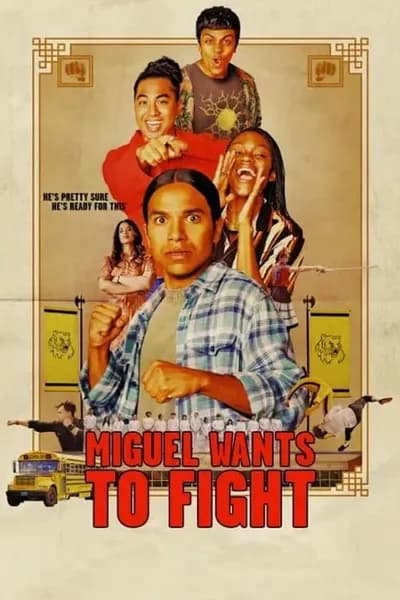 โปสเตอร์หนัง Miguel Wants to Fight Miguel Wants to Fight