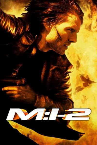 โปสเตอร์หนัง มิชชั่น อิมพอสซิเบิ้ล ฝ่าปฏิบัติการสะท้านโลก 2 Mission Impossible 2