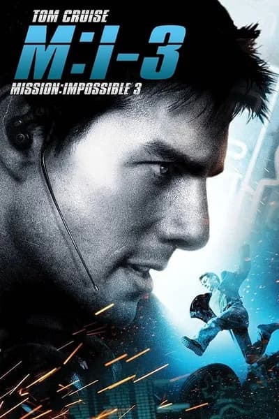 โปสเตอร์หนัง มิชชั่น อิมพอสซิเบิ้ล ฝ่าปฏิบัติการสะท้านโลก 3 Mission Impossible 3