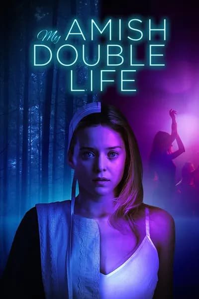 โปสเตอร์หนัง My Amish Double Life My Amish Double Life