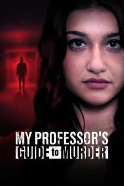 โปสเตอร์หนัง My Professor’s Guide to Murder My Professor’s Guide to Murder