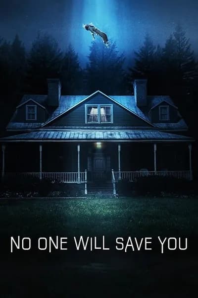 โปสเตอร์หนัง No One Will Save You No One Will Save You