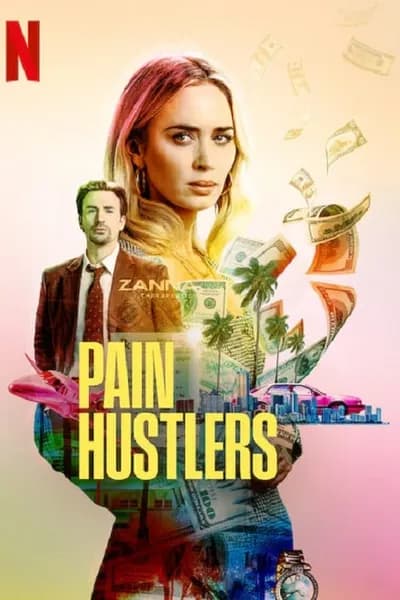 โปสเตอร์หนัง Pain Hustlers Pain Hustlers