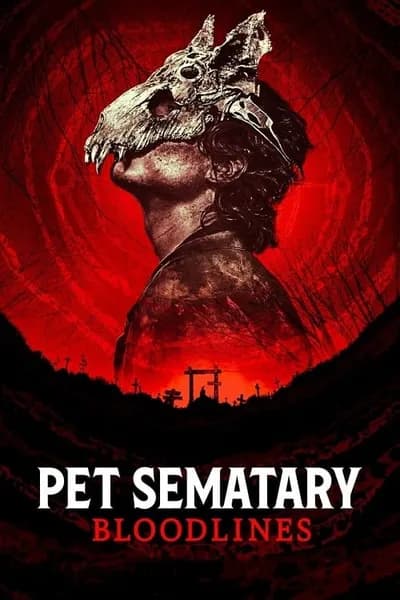 โปสเตอร์หนัง กลับจากป่าช้า จุดเริ่มต้น Pet Sematary Bloodlines