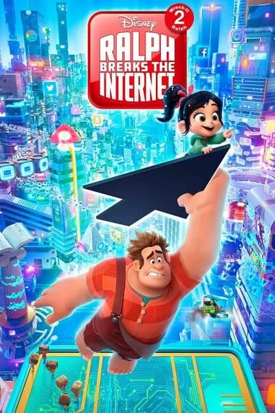 โปสเตอร์หนัง ราล์ฟตะลุยโลกอินเทอร์เน็ต วายร้ายหัวใจฮีโร่ 2 Ralph Breaks the Internet