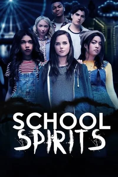 โปสเตอร์หนัง School Spirits School Spirits