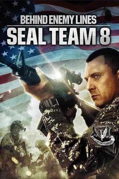 โปสเตอร์หนัง ปฏิบัติการหน่วยซีลยึดนรก Seal Team Eight Behind Enemy Lines 4