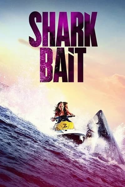 โปสเตอร์หนัง ฉลามคลั่ง ซัมเมอร์นรก Shark Bait