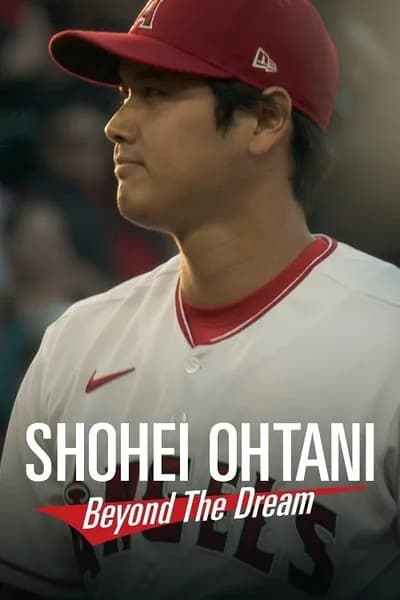 โปสเตอร์หนัง Shohei Ohtani Beyond the Dream Shohei Ohtani Beyond the Dream