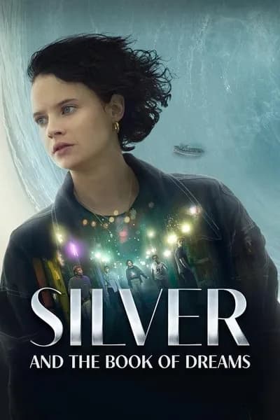 โปสเตอร์หนัง ซิลเวอร์และหนังสือแห่งความฝัน Silver and the Book of Dreams