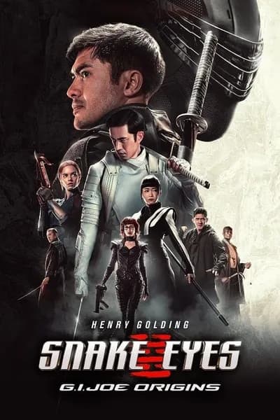 โปสเตอร์หนัง จี.ไอ.โจ สเนคอายส์ Snake Eyes G.I. Joe Origins