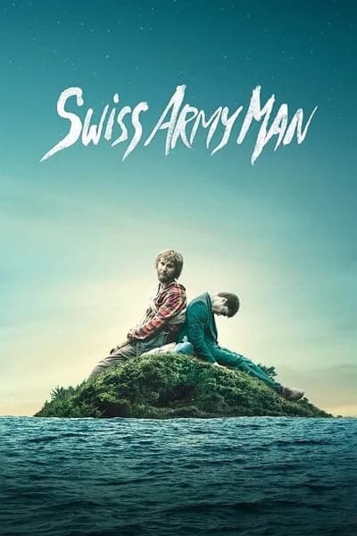 โปสเตอร์หนัง Swiss Army Man Swiss Army Man