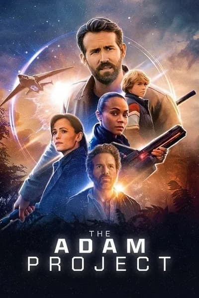 โปสเตอร์หนัง ย้อนเวลาหาอดัม The Adam Project